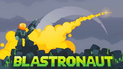 Blastronaut官方最新版 Blastronaut官方最新版
