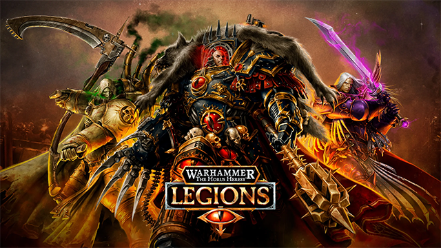 战锤霍拉斯叛乱军团(Legions)